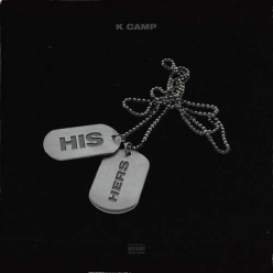 K Camp - His & Hers